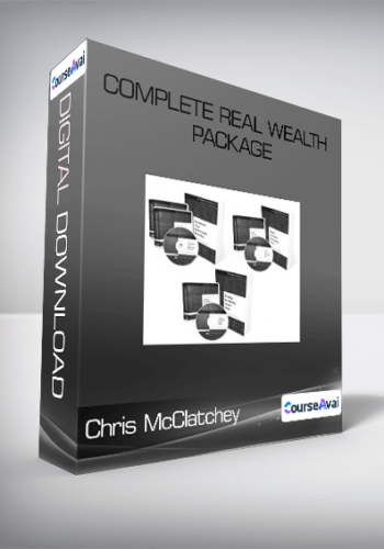 Chris McClatchey – Complete Real Wealth Package