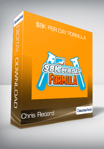 Chris Record - $8K Per Day Formula