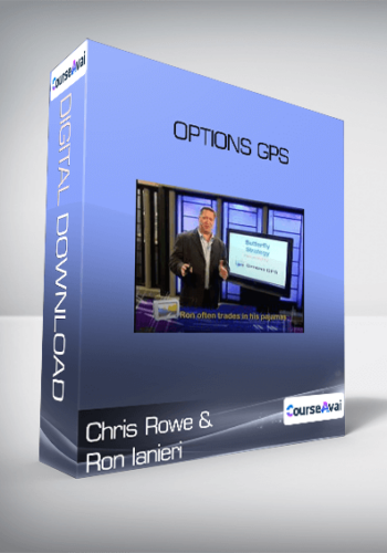Chris Rowe & Ron Ianieri – Options GPS