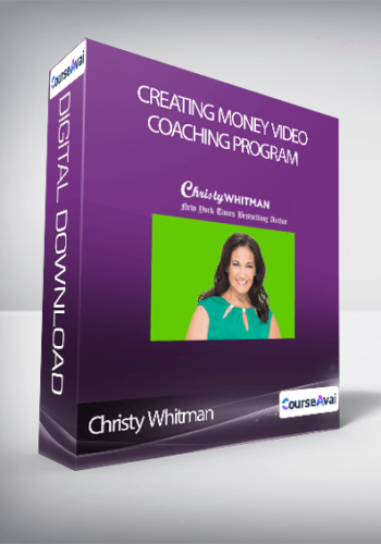 Christy Whitman – Creating Money Video Coaching Program