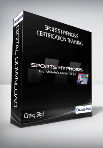 Craig Sigl – Sports Hypnosis Certification Training