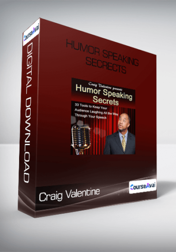 Craig Valentine – Humor Speaking Secrects
