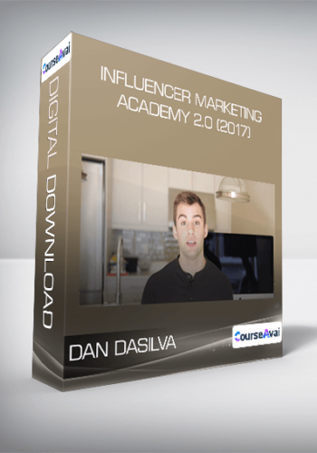 DAN DASILVA - Influencer Marketing Academy 2.0 (2017)