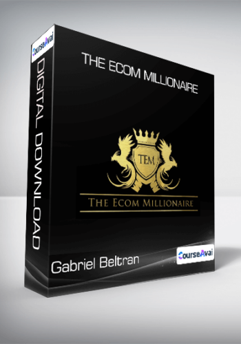 Gabriel Beltran – The Ecom Millionaire
