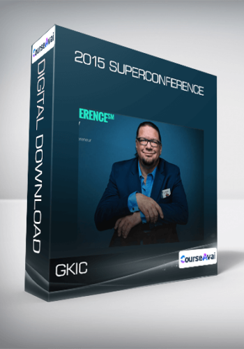 GKIC - 2015 SUPERCONFERENCE