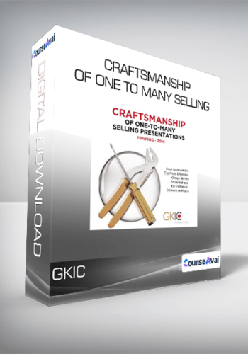 GKIC - Craftsmanship of One to Many Selling