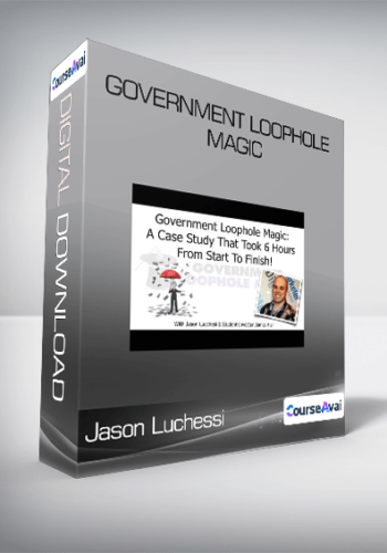 Jason Luchessi – Government Loophole Magic