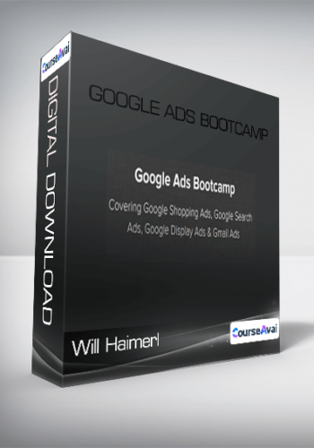 Will Haimerl – Google Ads Bootcamp
