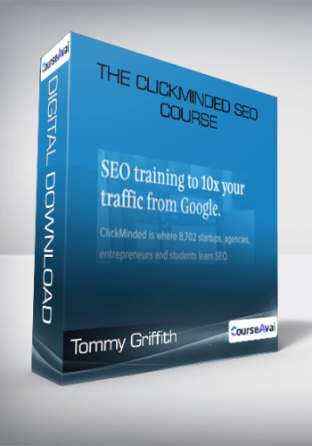 Tommy Griffith - The ClickMinded SEO Course