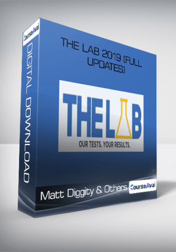 Matt Diggity & Others - The LAB 2019 (FULL UPDATES)
