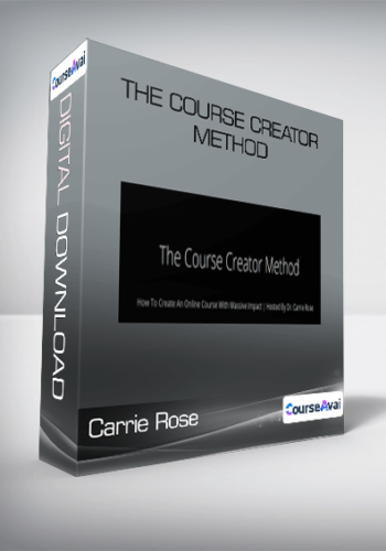 The Course Creator Method by Carrie Rose