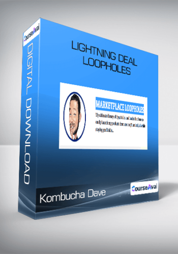 Kombucha Dave – Lightning Deal Loopholes