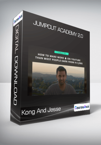 Kong And Jesse – Jumpcut Academy 2.0