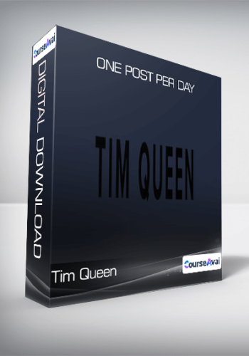 Tim Queen – One Post Per Day