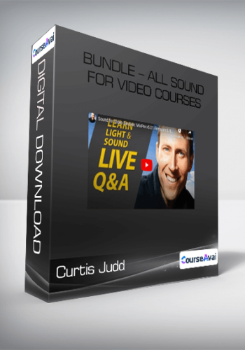 Curtis Judd - Bundle - All Sound for Video Courses