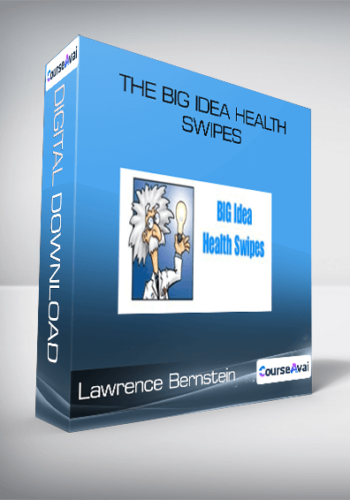 Lawrence Bernstein – The BIG Idea Health Swipes