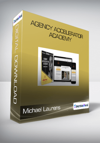 Michael Laurens – Agency Accelerator Academy