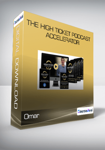 Omar – The High Ticket Podcast Accelerator
