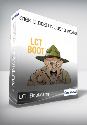LCT Bootcamp – $16K Closed In Just 6 Weeks