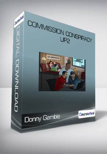 Donny Gamble - Commission Conspiracy UP2