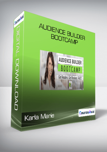 Karla Marie - Audience Builder Bootcamp