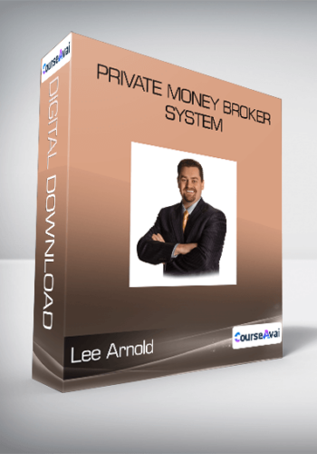 Lee Arnold – Private Money Broker System