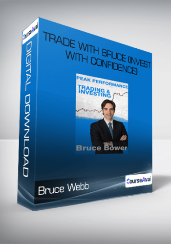 Bruce Webb – Trade With Bruce (Invest With Confidence)