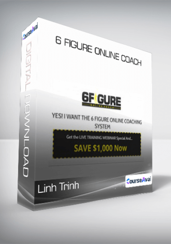 Linh Trinh – 6 Figure Online Coach