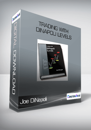 Joe DiNapoli - Trading With DiNapoli Levels
