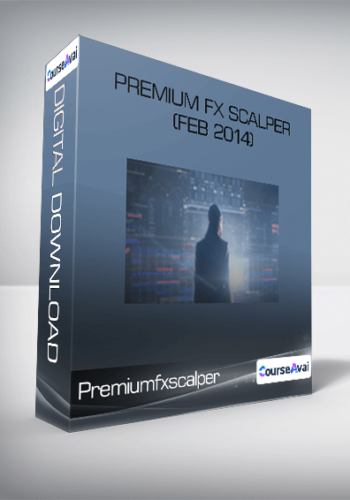 Premiumfxscalper - Premium FX Scalper (Feb 2014)
