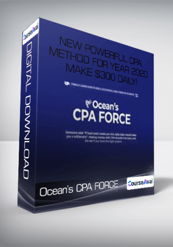 Ocean’s CPA FORCE - New Powerful CPA Method for Year 2020 - Make $300 Daily!