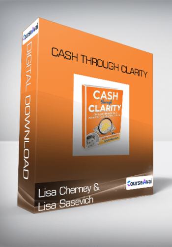 Lisa Cherney & Lisa Sasevich – Cash Through Clarity