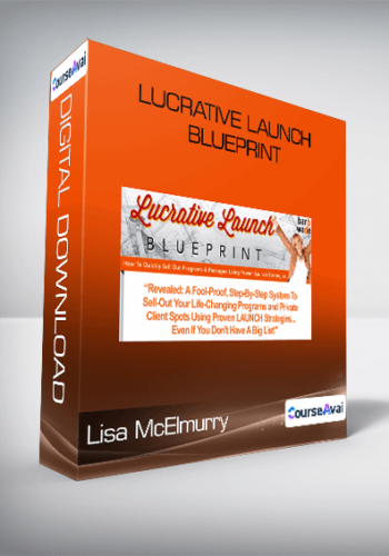 Lisa McElmurry – Lucrative Launch Blueprint