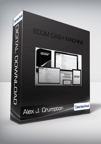 Alex J. Crumpton - Ecom Cash Machine