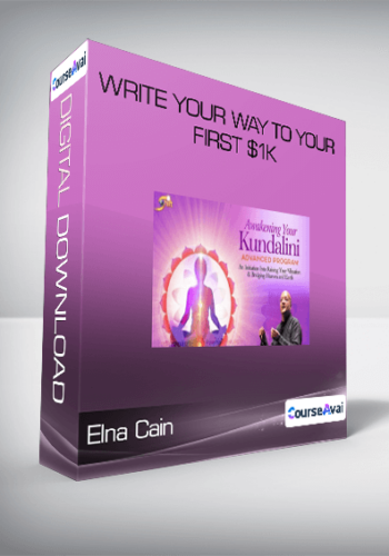 Elna Cain - Write Your Way to Your First $1k