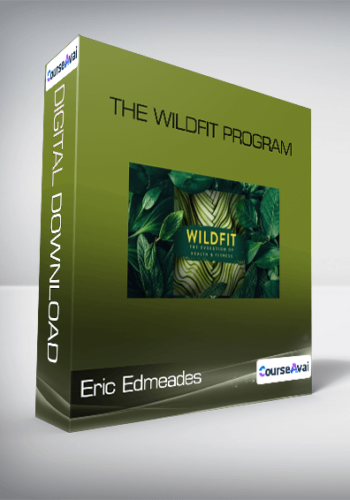 Eric Edmeades - The WildFit Program