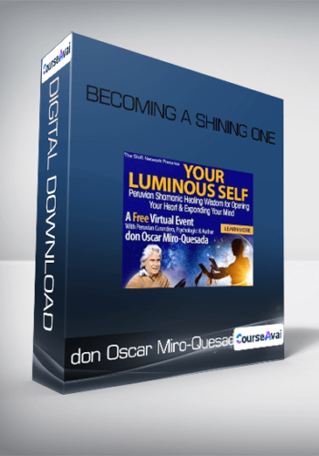 Don Oscar Miro-Quesada – Becoming A Shining One