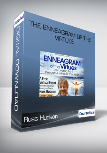 Russ Hudson - The Enneagram of the Virtues