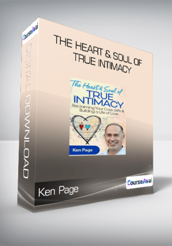 Ken Page - The Heart & Soul of True Intimacy