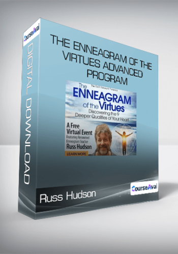 Russ Hudson - The Enneagram of the Virtues Advanced Program