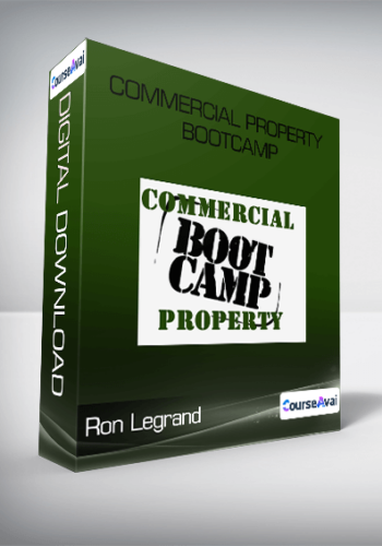 Ron Legrand – Commercial Property Bootcamp