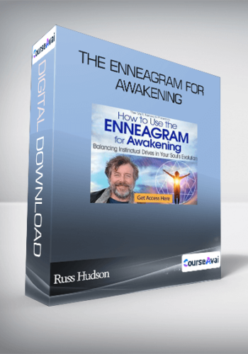 Russ Hudson – The Enneagram For Awakening