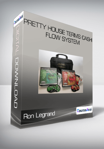 Ron LeGrand - Pretty House Terms Cash Flow System