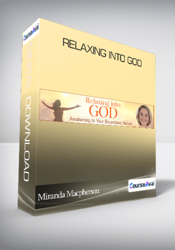 Miranda Macpherson – Relaxing Into God
