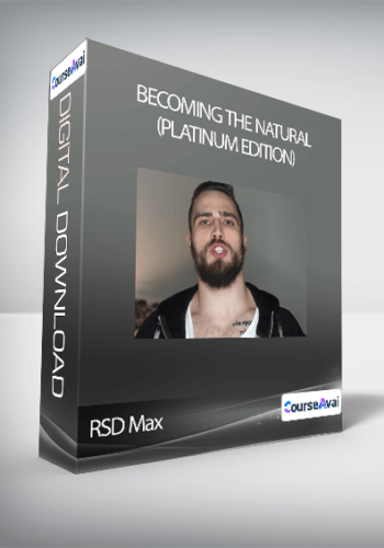 RSD Max – Becoming The Natural (Platinum Edition)