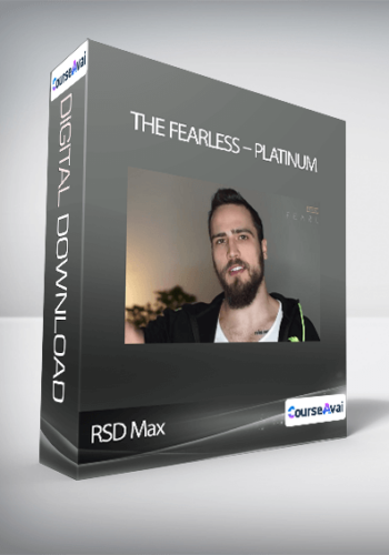 RSD Max – The FEARLESS – PLATINUM