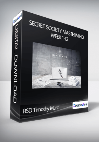 RSD Timothy Marc - Secret Society Mastermind Week 1-12