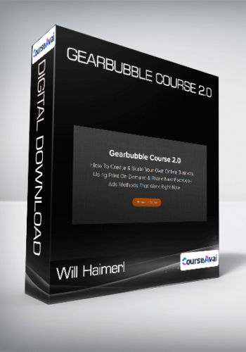 Will Haimerl – Gearbubble Course 2.0