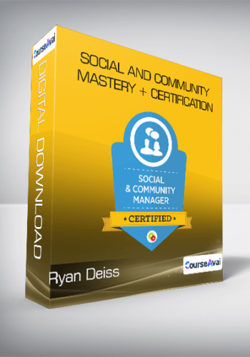 Ryan Deiss – Social And Community Mastery + Certification