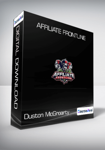 Duston McGroarty - Affiliate Frontline